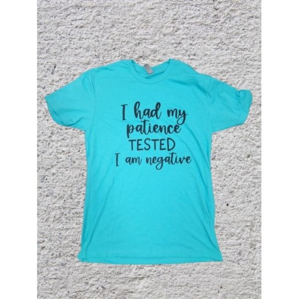 "Patience Tested" Short Sleeve Shirt Women's Small
